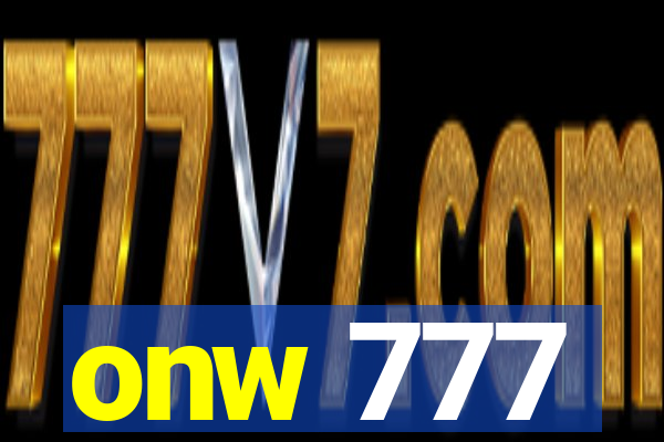 onw 777